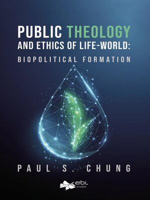 cover image of Public Theology and Ethics of Life-World